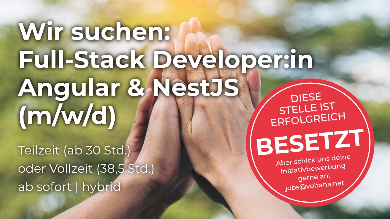Stellenausschreibung Full-Stack Developer:in Angular & NestJS